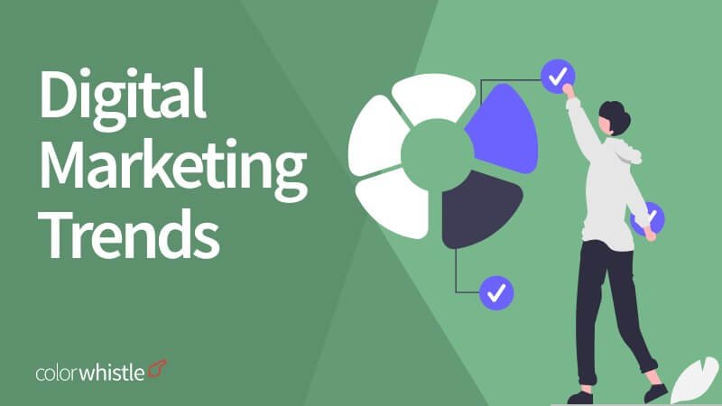 Digital Marketing Trends and Predictions to Watch Out